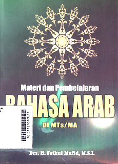 Materi dan Pembelajaran Bahasa Arab Di MTS/MA