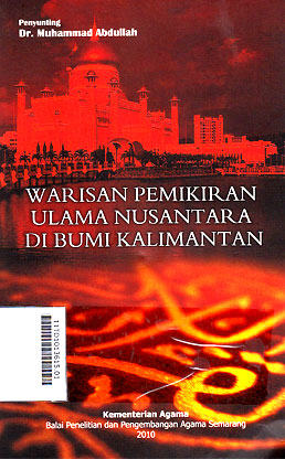 Warisan Pemikiran Ulama Nusantara Di Bumi Kalimantan