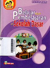 Belajar dan Pembelajaran di Sekolah Dasar