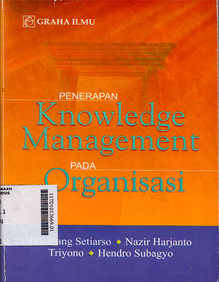 Penerapan Knowledge Management Pada Organisasi