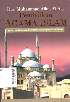 Pendidikan Agama Islam : upaya pembentukan pemikiran dan kepribadian muslim