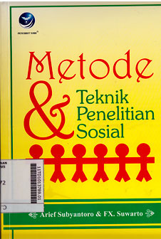 Metode Dan Teknik Penelitian Sosial