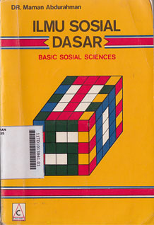 Ilmu Sosial Dasar : basic sosial sciences