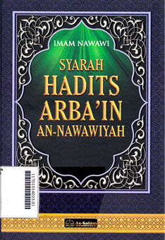 Syarah Hadits Arbain An Nawawiyah