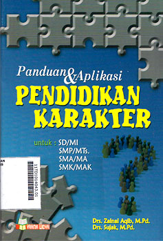 Panduan & Aplikasi Pendidikan Karakter