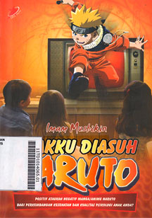 Anakku Diasuh Naruto