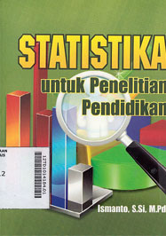 Statistika Untuk Penelitian Pendidikan