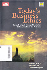 Today's Business Ethics : langkah-langkah strategis menerapkan etika dalam bisnis dan pariwisata