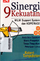 Sinergi 9 Kekuatan : MLM support system dan koperasi