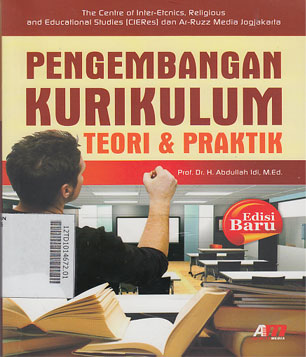 Pengembangan Kurikulum : teori & praktik