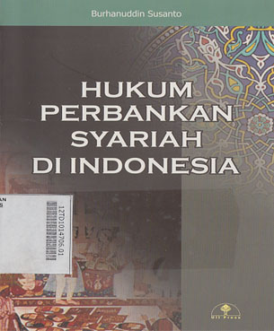 Hukum Perbankan Syariah Di Indonesia