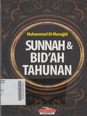 Sunnah dan Bid\'ah Tahunan