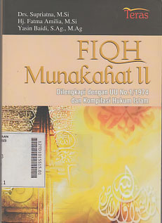 Fiqh Munakahat : dilengkapi dengan UU No. 1/1974 dan kompilasi hukum Islam