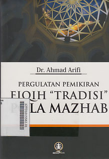 Pergulatan Pemikiran Fiqih \