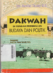 Dakwah di Tengah Persoalan Budaya dan Politik