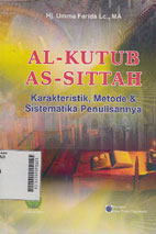 Al Kutub As Sittah : karakteristik, metode & sistematika penulisannya