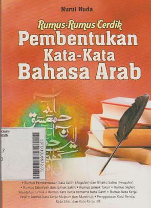 Rumus-Rumus Cerdik Pembentukan Kata-Kata Bahasa Arab