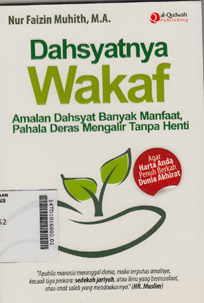 Dahsyatnya Wakaf : amalan dahsyat banyak manfaat, pahala deras mengalir tanpa henti