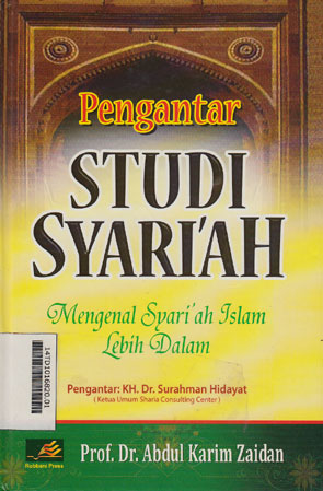 Pengantar Studi Syariah : mengenal syariah, Islam lebih dalam