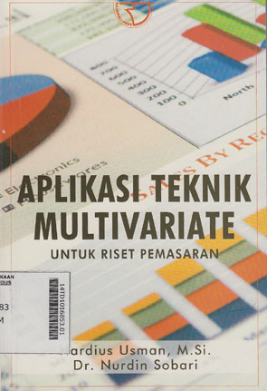 Aplikasi Teknik Multivariate Untuk Riset Pemasaran