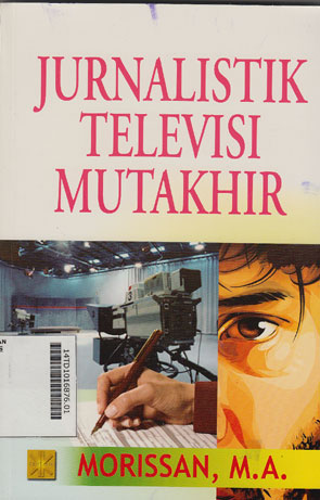 Jurnalistik Televisi Mutakhir