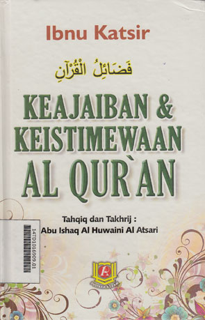 Keajaiban & Keistimewaan Al Quran