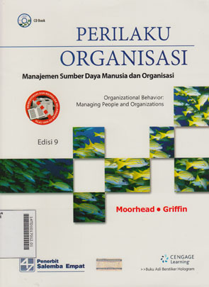 Perilaku Organisasi : manajemen sumber daya manusia dan organisasi