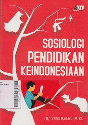 Sosiologi Pendidikan Keindonesiaan