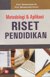 Metodologi Dan Aplikasi Riset Pendidikan