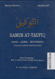 Kamus at Taufiq Arab - Jawa - Indonesia (Disertai Istilah-Istilah Feqih)