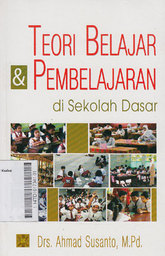 Teori Belajar Dan Pembelajaran Di Sekolah Dasar