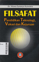 Filsafat Pendidikan Teknologi, Vokasi Dan Kejuran