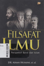 Filsafat Ilmu : perspektif barat dan Islam