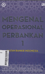 Mengenal Operasional Perbankan