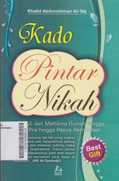 Kado Pintar Nikah : merajut dan membina rumah tangga dari pra hingga pasca pernikahan