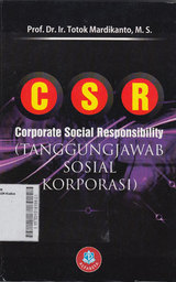 CSR Corporate Social Responsibility (Tanggungjawab Sosial Korporasi)