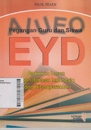 EYD Pegangan Guru Dan Siswa : pedoman umum ejaan bahasa Indonesia yang disempurnakan