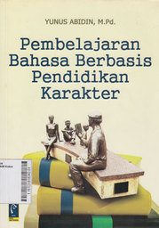 Pembelajaran Bahasa Berbasis Pendidikan Karakter