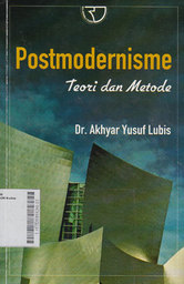 Postmodernisme : teori dan metode