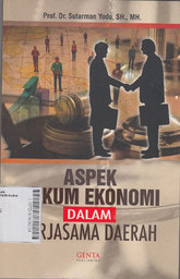 Aspek Hukum Ekonomi Dalam Kerjasama Daerah