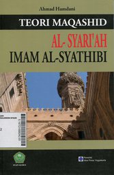 Teori Maqashid Al Syariah Imam Al Syathibi