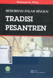 Memorisasi Dalam Bingkai Tradisi Pesantren