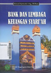 Bank dan Lembaga Keuangan Syari'ah