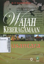 Wajah Keberagamaan Nusantara