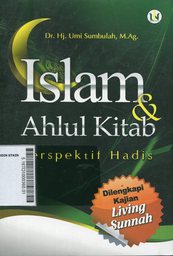 Islam dan Ahlul Kitab : perspektif Hadis