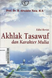 Akhlak Tasawuf dan Karakter Mulia