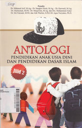 Antologi : pendidikan anak usia dini dan pendidikan dasar islam