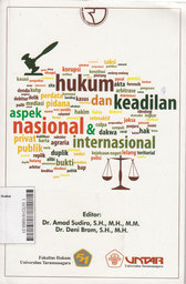 Hukum Dan Keadilan ( Aspek Nasional & Internasional )