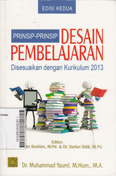 Prinsip-Prinsip Desain Pembelajaran : disesuaikan dengan kurikulum 2013