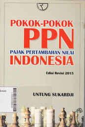 Pokok-Pokok PPN Pajak Pertambahan Nilai Indonesia